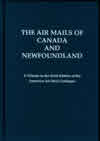 Airmails of Canada and Newfoundland ‑ Original 1997 Image